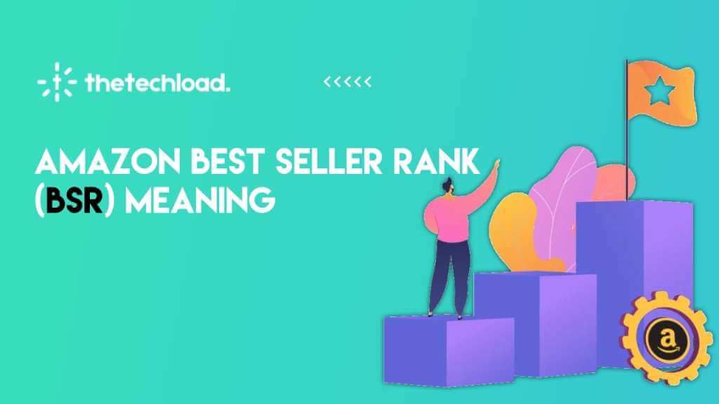 Amazon Best Seller Rank (BSR) meaning