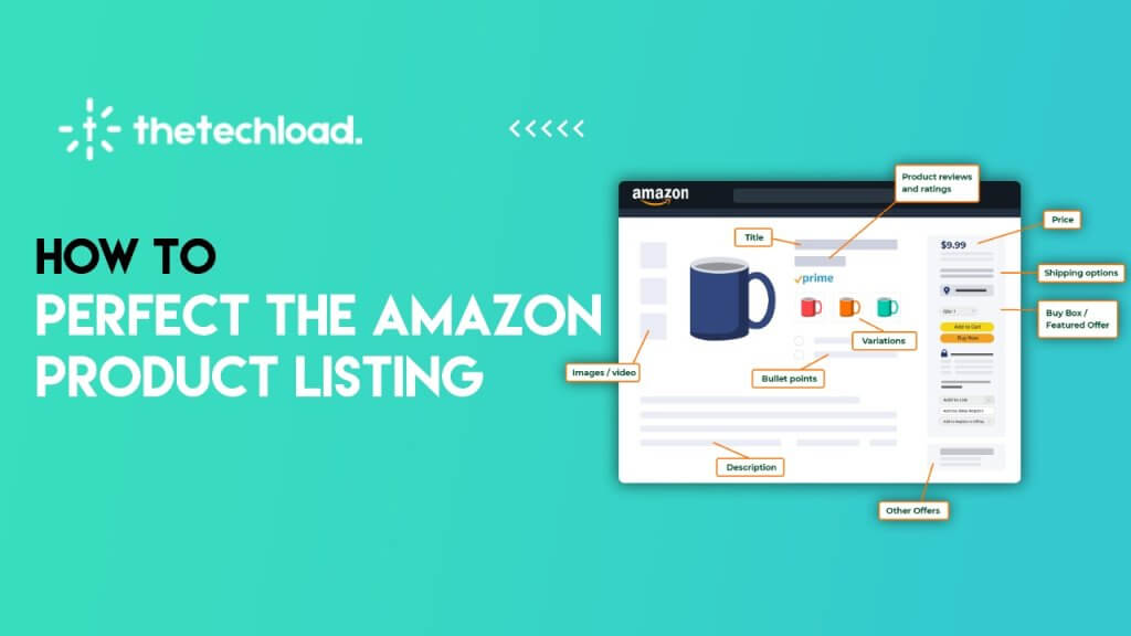 How to Perfect the Amazon Product Listing