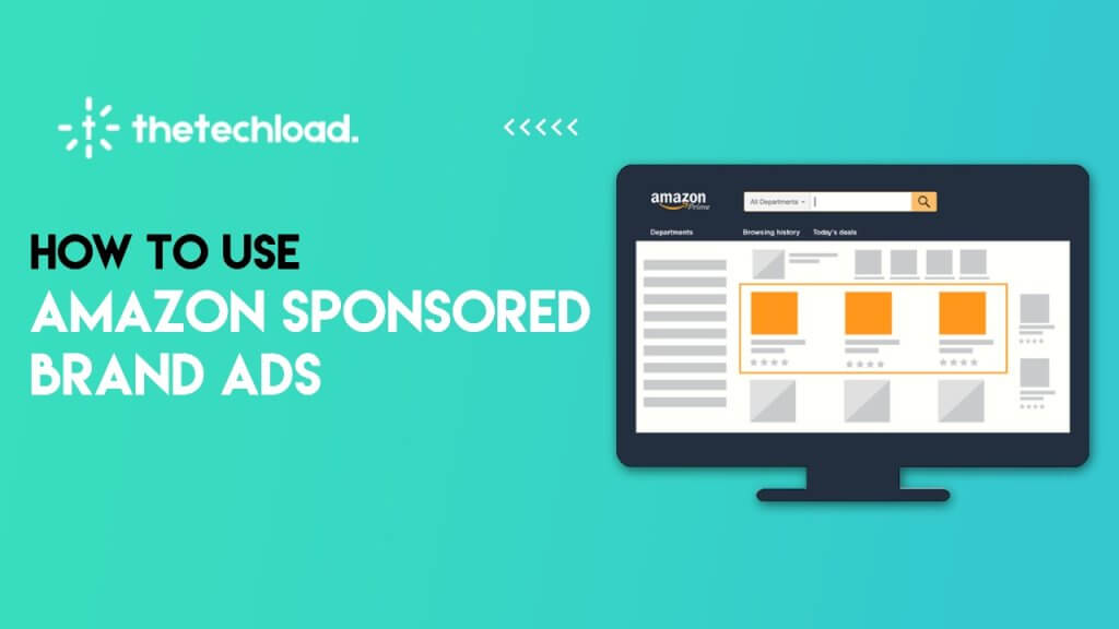 How to use Amazon Sponsored Brand Ads