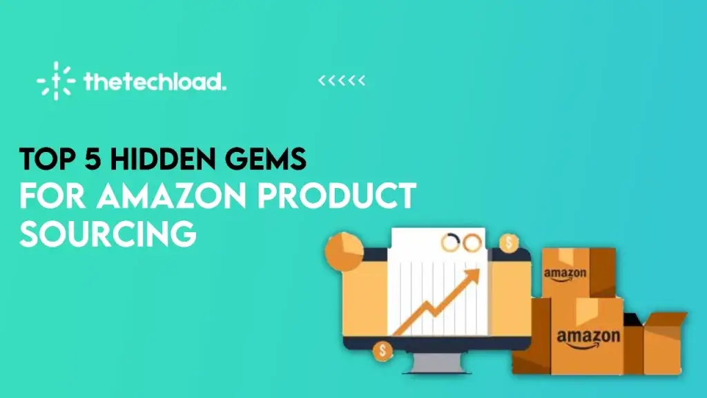 Top 5 Hidden Gems for Amazon Product Sourcing